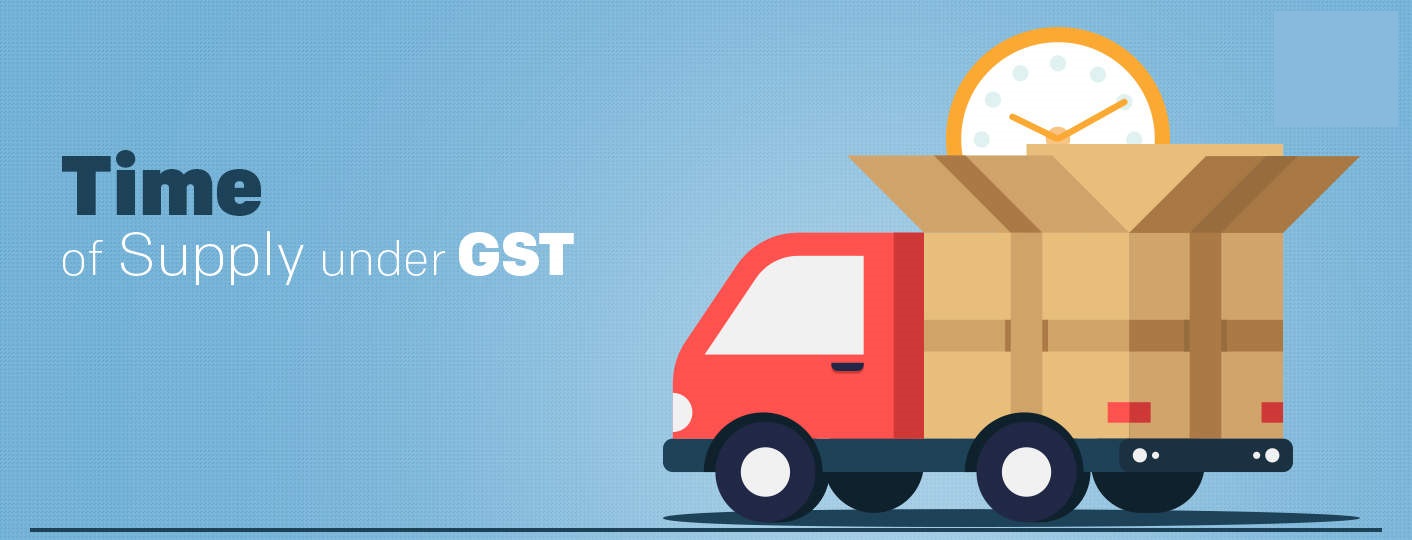 Time of Supply Net4GST Blog